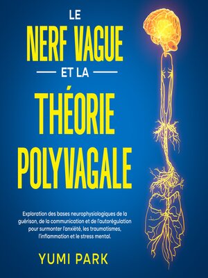 cover image of Le nerf vague et la théorie polyvagale